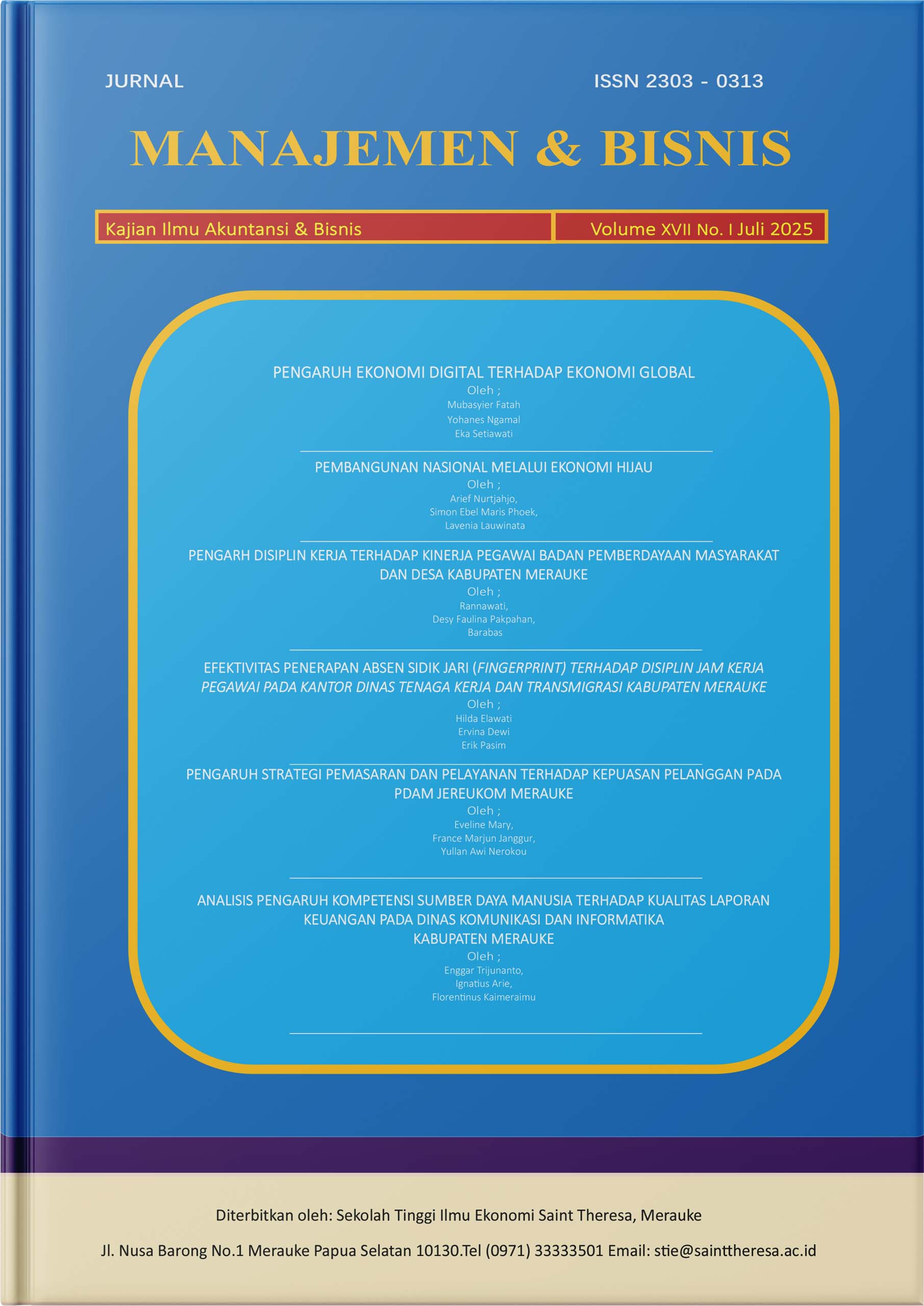					Lihat Vol 17 No I (2025): Jurnal Manajemen & Bisnis Kajian Ilmu Akuntansi & Bisnis
				